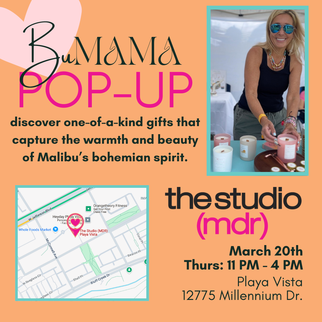 BuMama pop-up at The Studio (MDR) Playa Vista . Join us on Friday, February 14th from 1pm-6pm